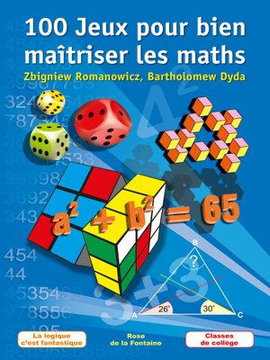 cover image of 100 Jeux pour bien maîtriser les maths